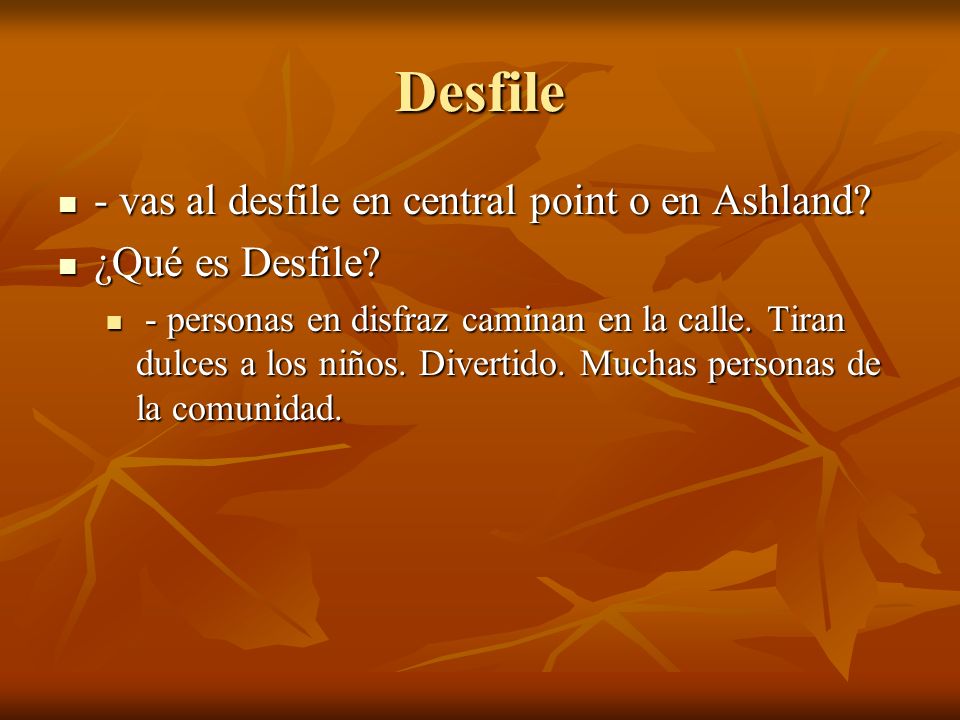 Desfile - vas al desfile en central point o en Ashland