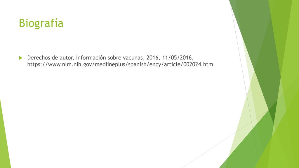 Biografía Derechos de autor, información sobre vacunas, 2016, 11/05/2016,