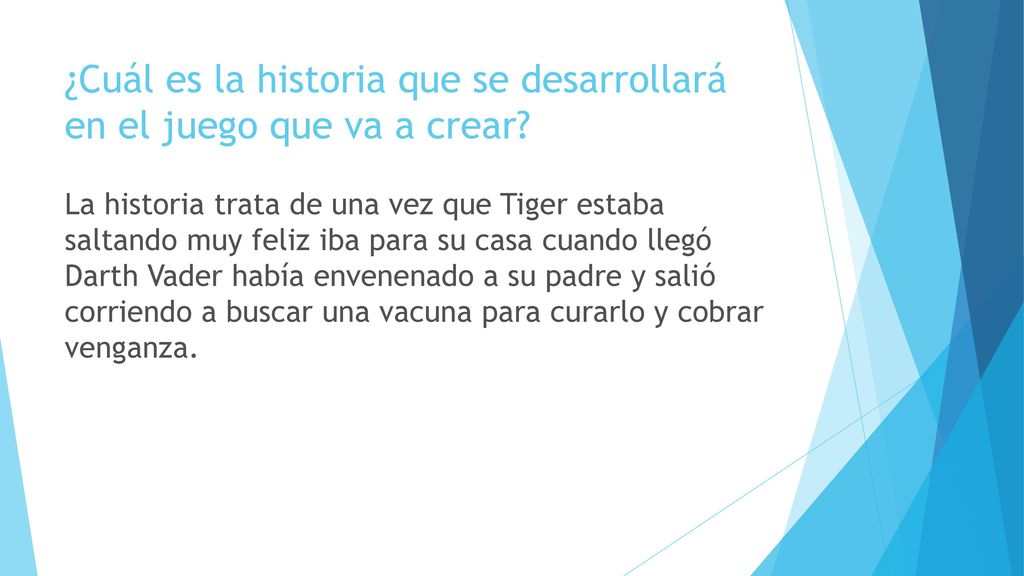 ¿Cuál es la historia que se desarrollará en el juego que va a crear