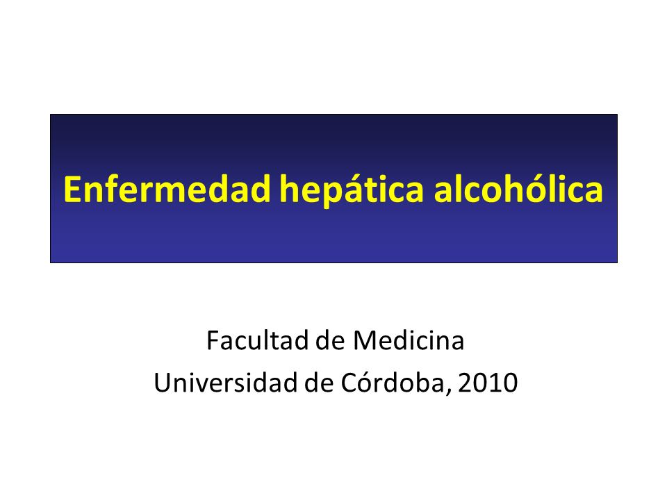Enfermedad hepática alcohólica