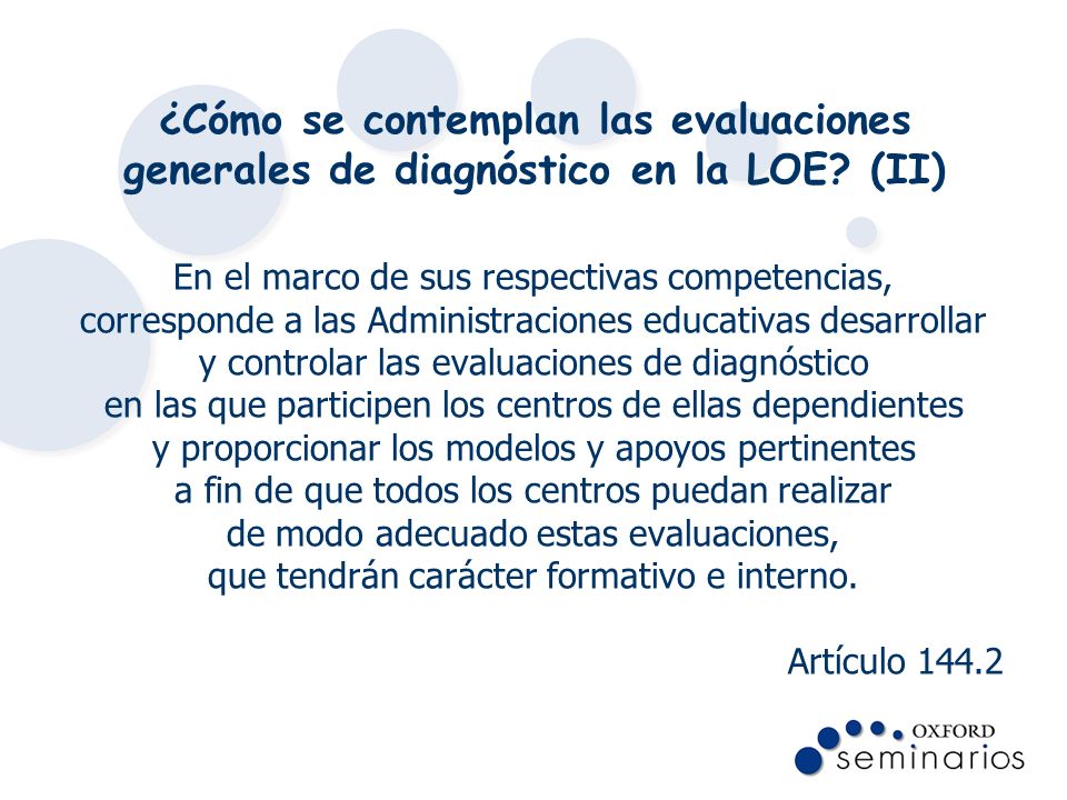 ¿Cómo se contemplan las evaluaciones generales de diagnóstico en la LOE (II)