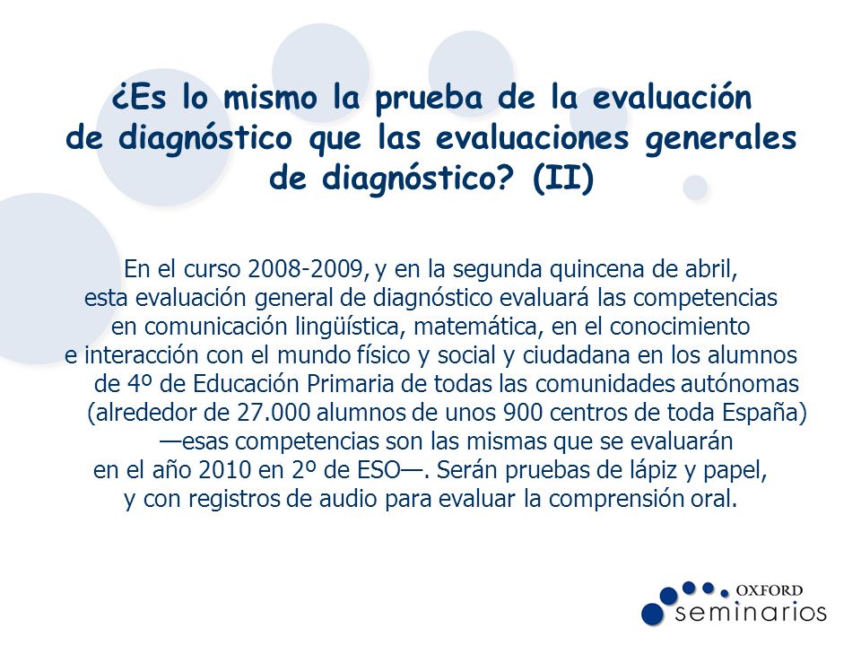 ¿Es lo mismo la prueba de la evaluación de diagnóstico que las evaluaciones generales de diagnóstico (II)