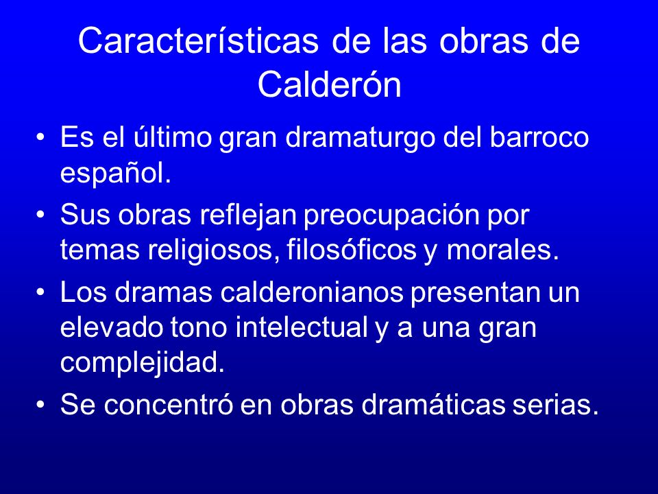 Características de las obras de Calderón