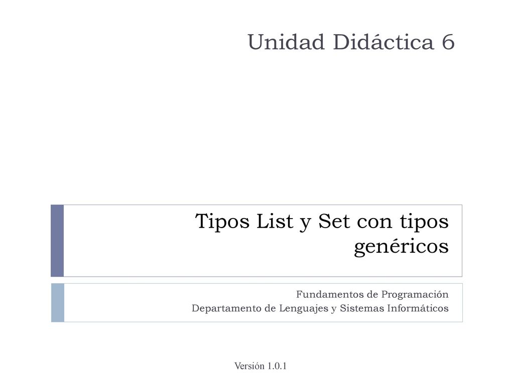 Tipos List y Set con tipos genéricos