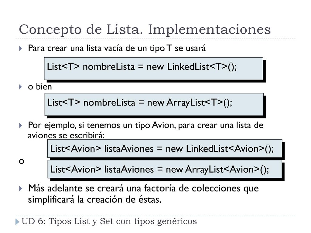 Concepto de Lista. Implementaciones