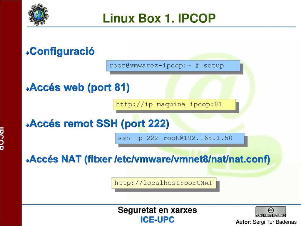 Linux Box 1. IPCOP Configuració Accés web (port 81)