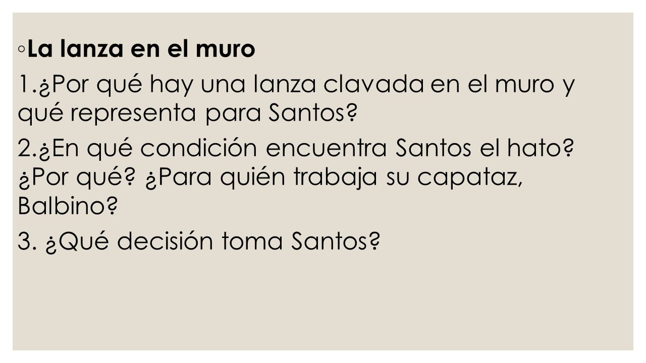 La lanza en el muro 1.¿Por qué hay una lanza clavada en el muro y qué representa para Santos