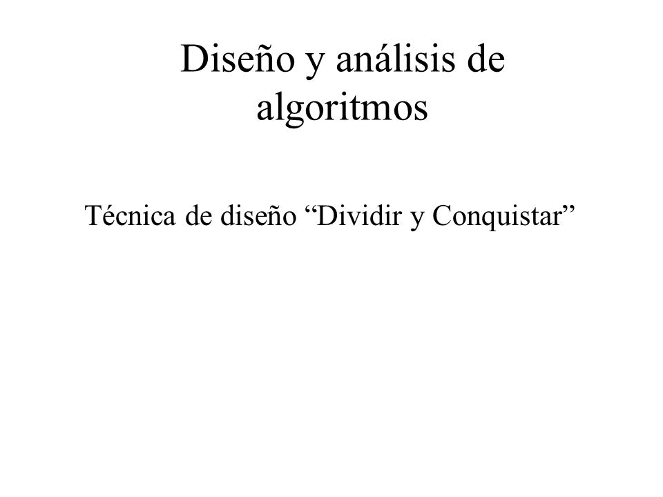 Diseño y análisis de algoritmos