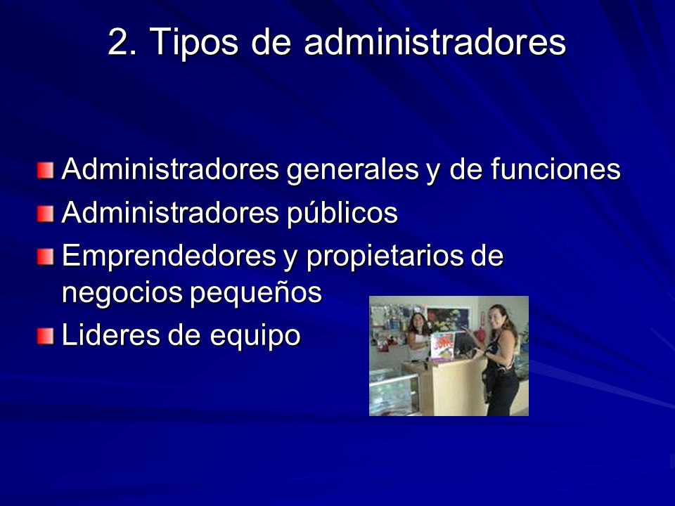 2. Tipos de administradores