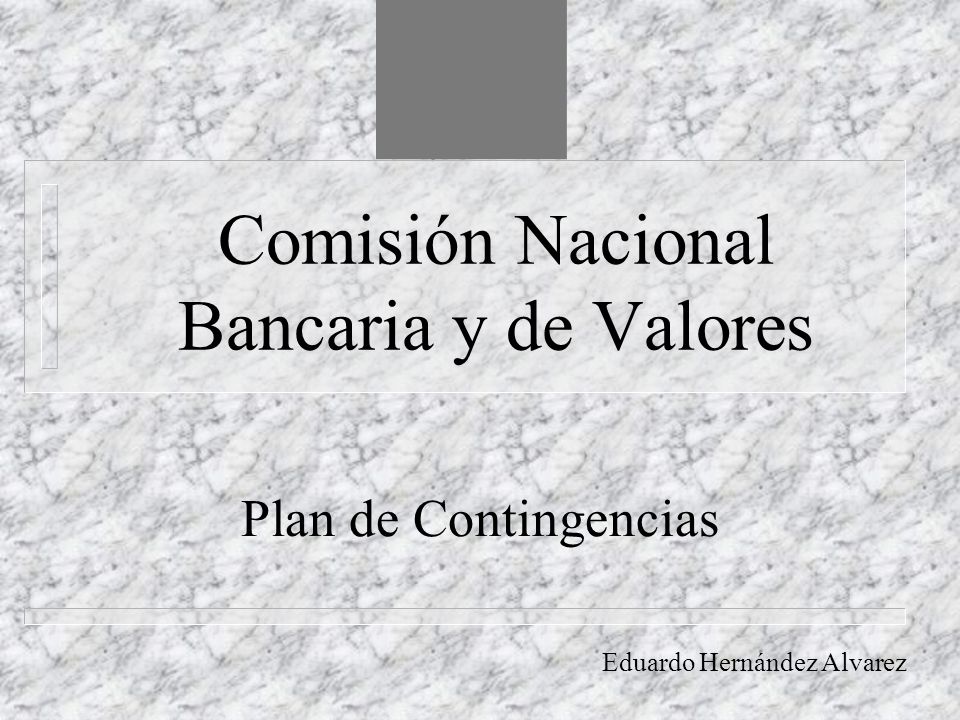 Comisión Nacional Bancaria y de Valores