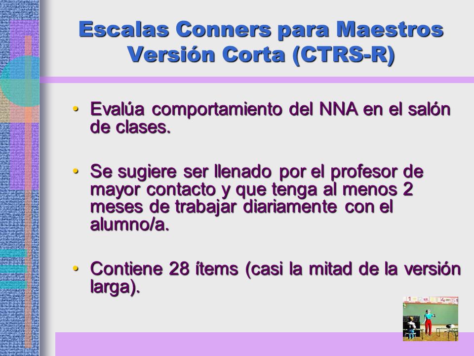 Escalas Conners para Maestros Versión Corta (CTRS-R)