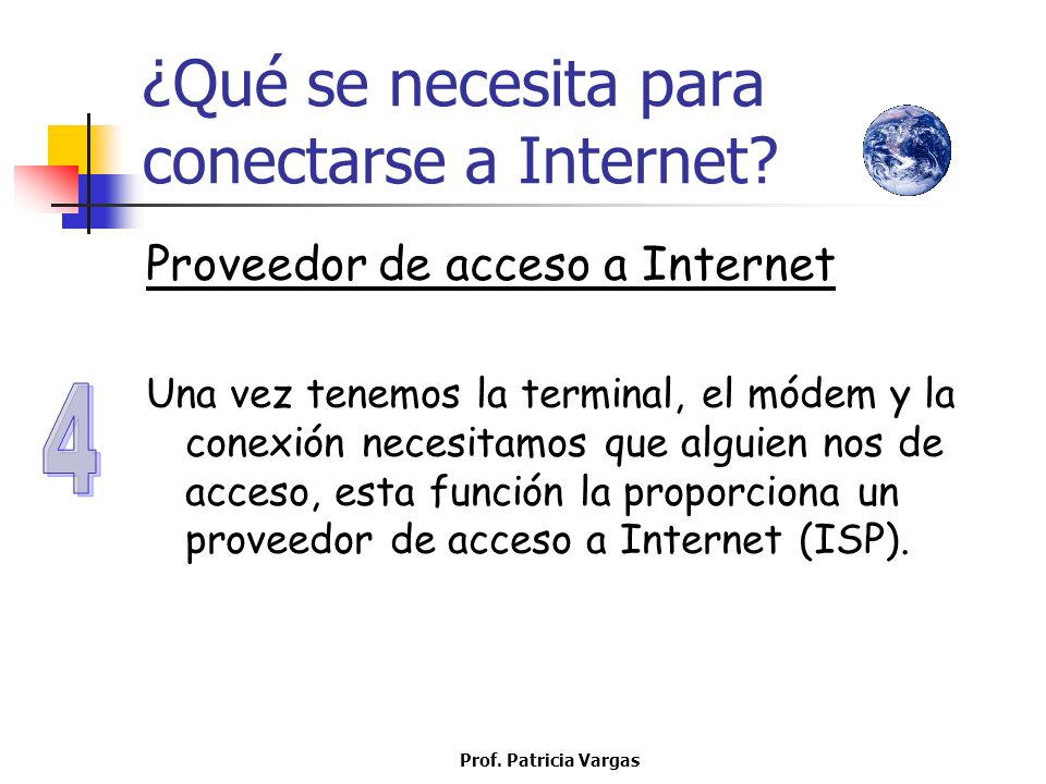 ¿Qué se necesita para conectarse a Internet