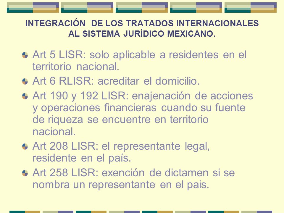 Art 5 LISR: solo aplicable a residentes en el territorio nacional.