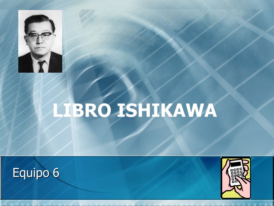 LIBRO ISHIKAWA Equipo 6
