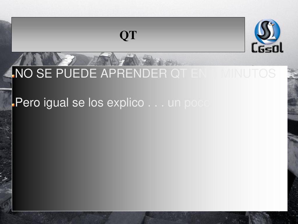 QT NO SE PUEDE APRENDER QT EN 5 MINUTOS Pero igual se los explico un poco