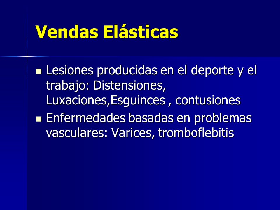 Vendas Elásticas Lesiones producidas en el deporte y el trabajo: Distensiones, Luxaciones,Esguinces , contusiones.