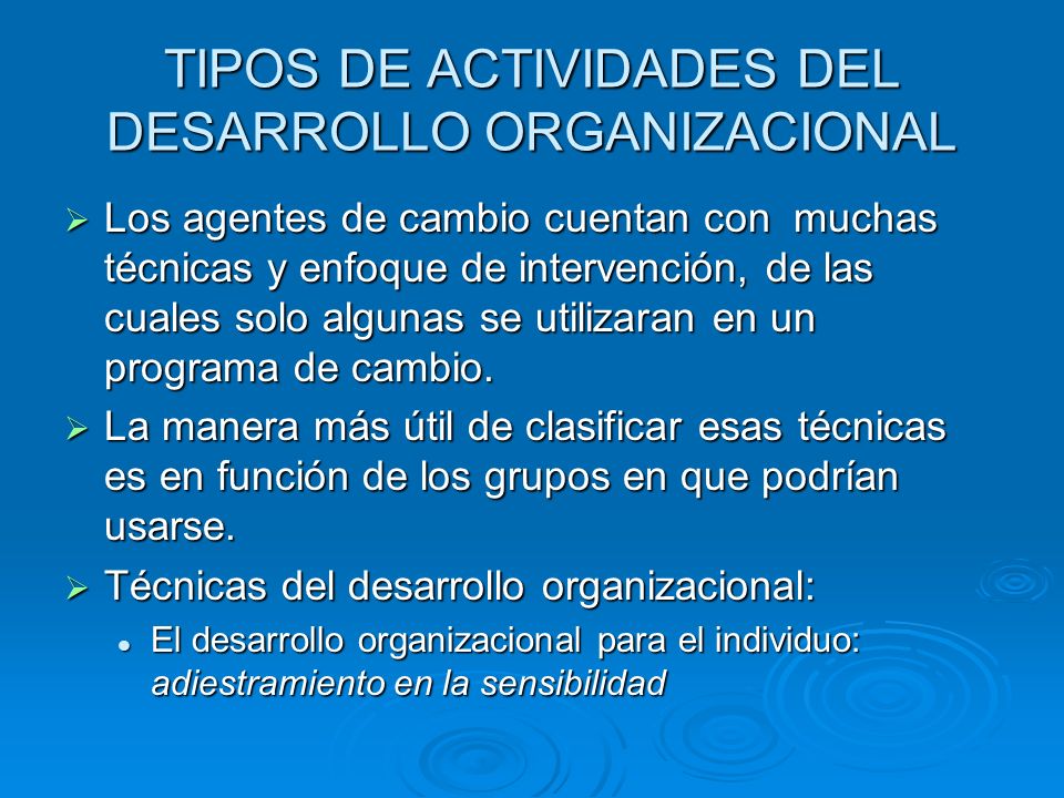 TIPOS DE ACTIVIDADES DEL DESARROLLO ORGANIZACIONAL