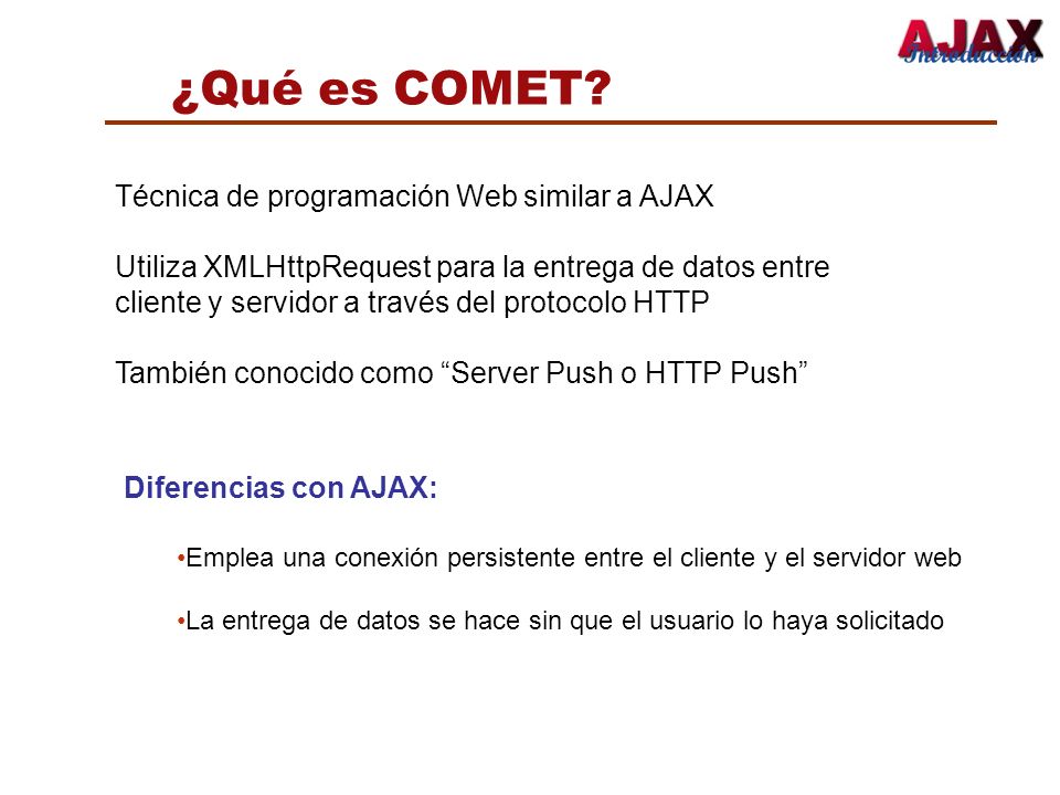 ¿Qué es COMET Técnica de programación Web similar a AJAX