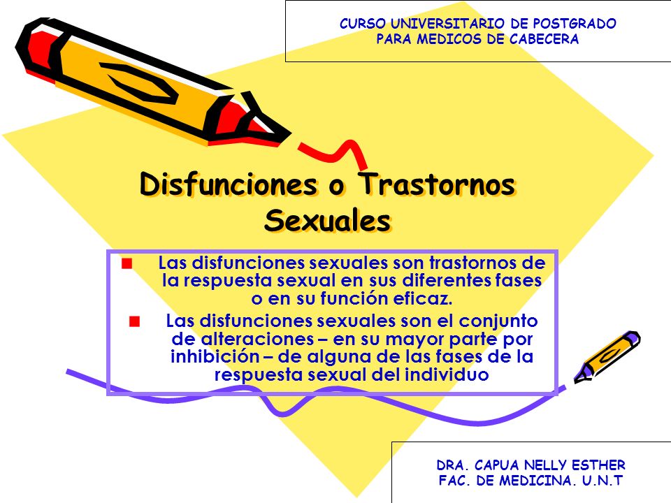 Disfunciones o Trastornos Sexuales