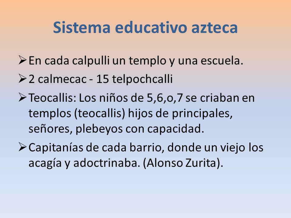 Sistema educativo azteca