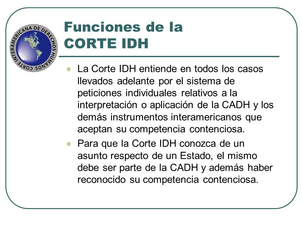 Funciones de la CORTE IDH