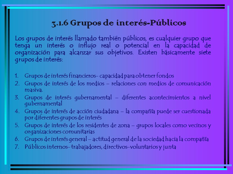 3.1.6 Grupos de interés-Públicos