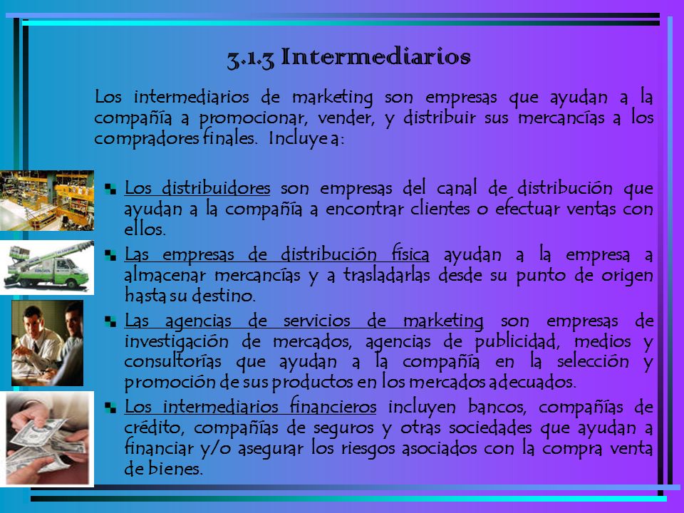 3.1.3 Intermediarios
