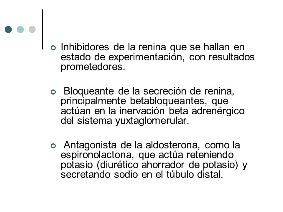 Inhibidores de la renina que se hallan en estado de experimentación, con resultados prometedores.