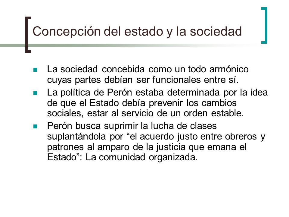 Concepción del estado y la sociedad
