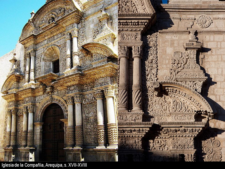 Iglesia de la Compañía, Arequipa, s. XVII-XVIII