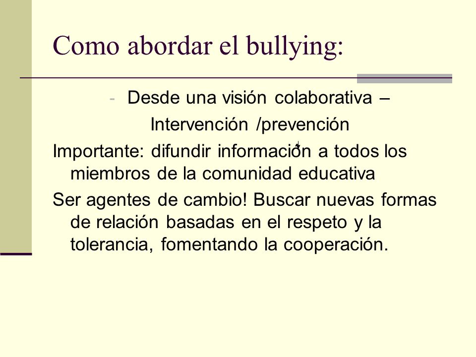 Como abordar el bullying: