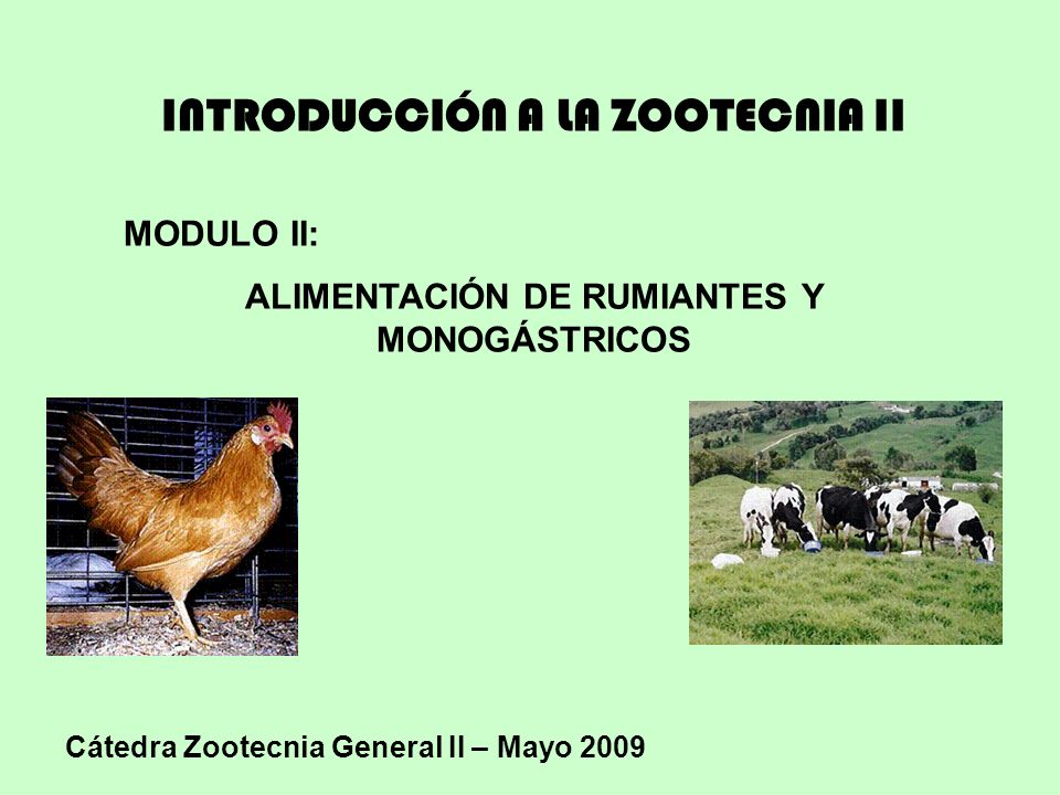 INTRODUCCIÓN A LA ZOOTECNIA II