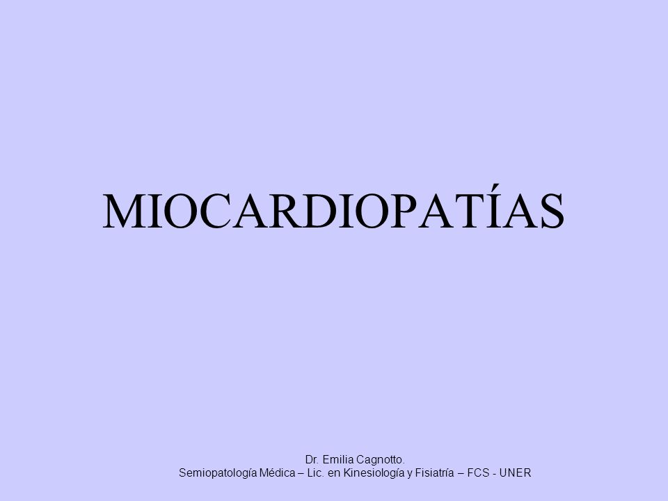 Semiopatología Médica – Lic. en Kinesiología y Fisiatría – FCS - UNER