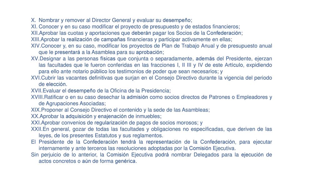 Nombrar y remover al Director General y evaluar su desempeño;