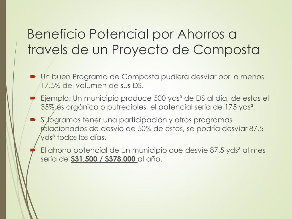 Beneficio Potencial por Ahorros a travels de un Proyecto de Composta