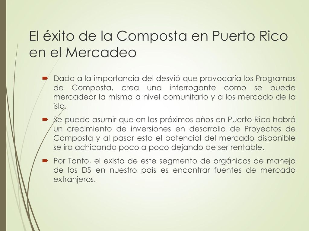 El éxito de la Composta en Puerto Rico en el Mercadeo