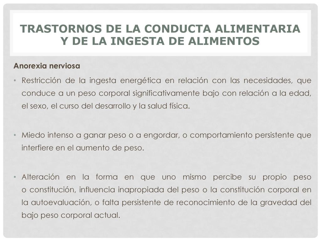 TRASTORNOS DE LA CONDUCTA ALIMENTARIA Y DE LA INGESTA DE ALIMENTOS