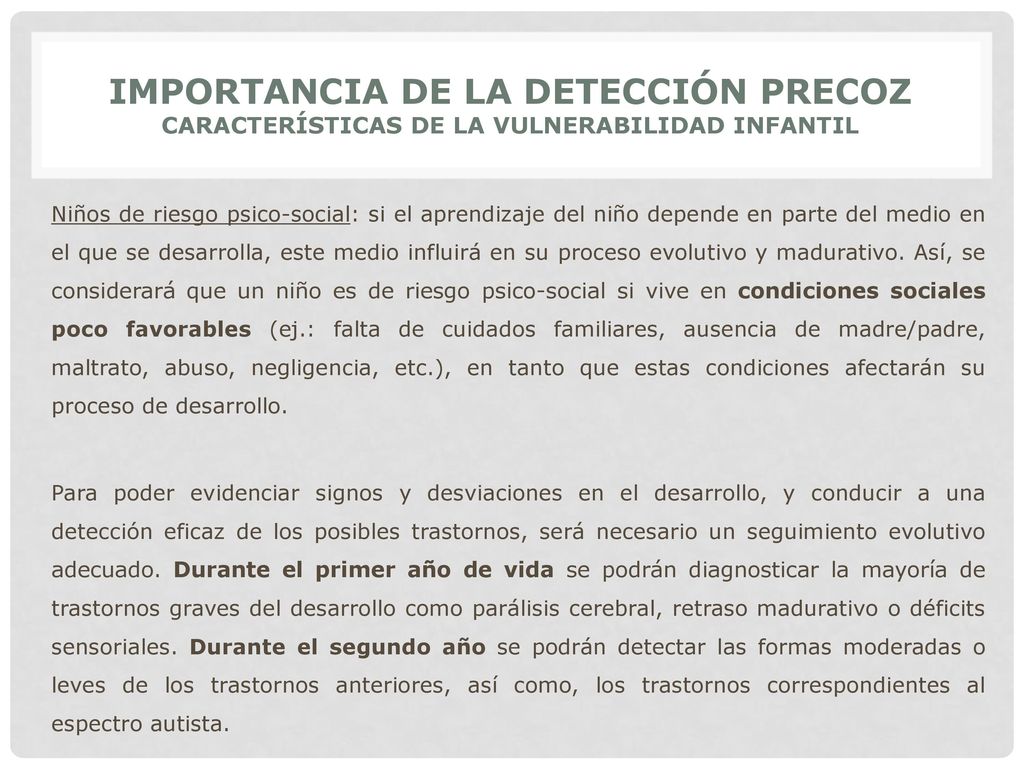 IMPORTANCIA DE LA DETECCIÓN PRECOZ CARACTERÍSTICAS DE LA VULNERABILIDAD INFANTIL