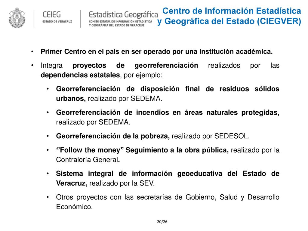 Centro de Información Estadística y Geográfica del Estado (CIEGVER)