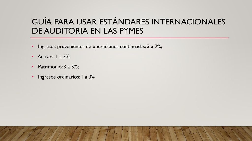 Guía para usar estándares internacionales de auditoria en las pymes