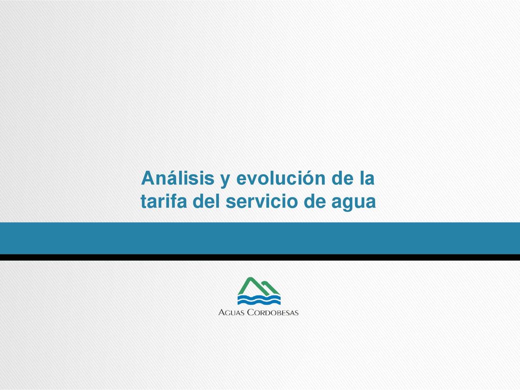 Análisis y evolución de la tarifa del servicio de agua