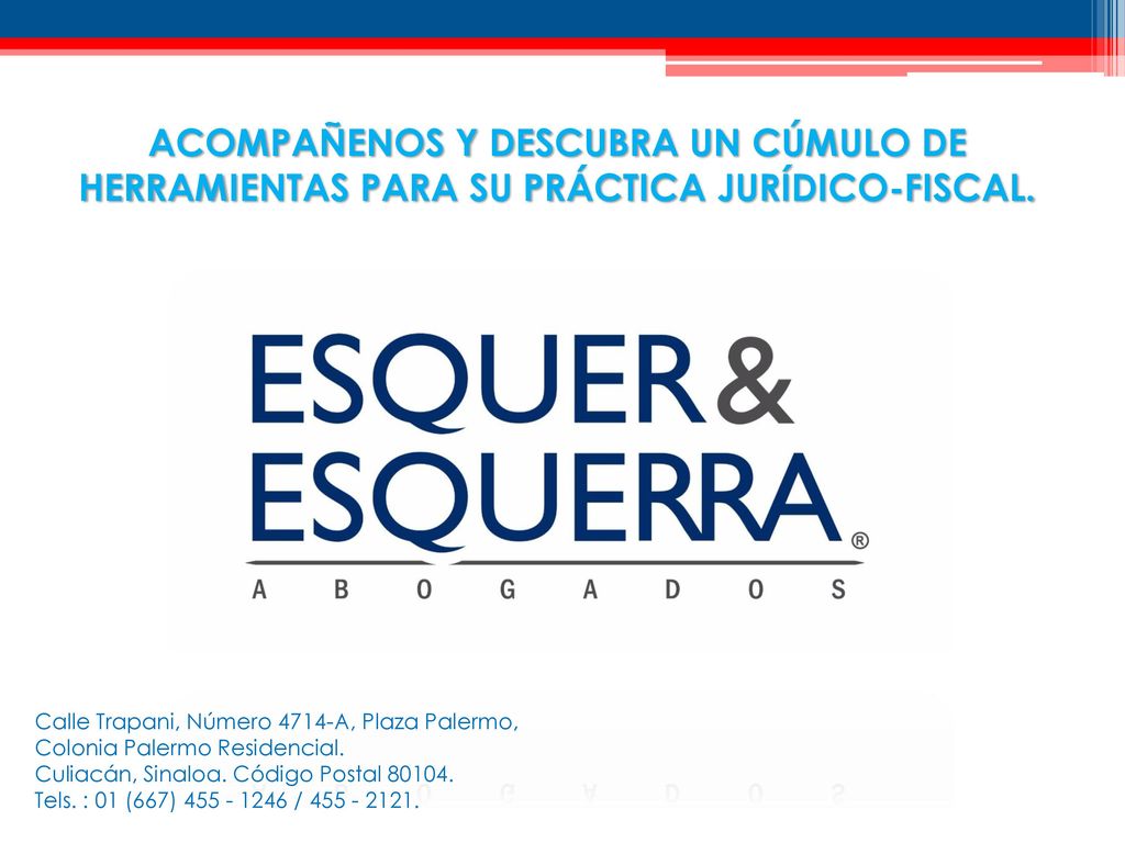 ACOMPAÑENOS Y DESCUBRA UN CÚMULO DE HERRAMIENTAS PARA SU PRÁCTICA JURÍDICO-FISCAL.