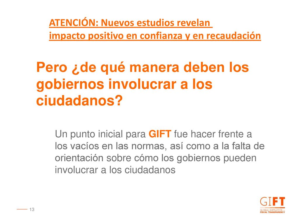 Pero ¿de qué manera deben los gobiernos involucrar a los ciudadanos