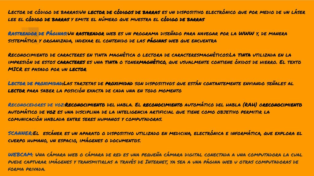 Lector de código de barras:Un lector de códigos de barras es un dispositivo electrónico que por medio de un láser lee el código de barras y emite el número que muestra el código de barras