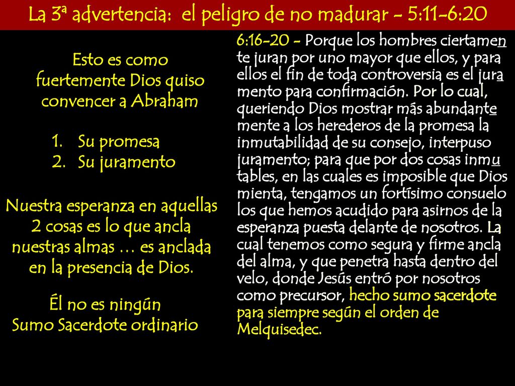 La 3ª advertencia: el peligro de no madurar - 5:11-6:20