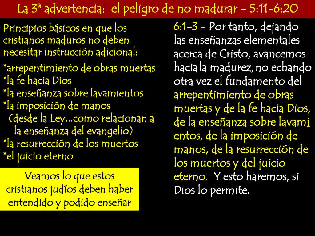 La 3ª advertencia: el peligro de no madurar - 5:11-6:20