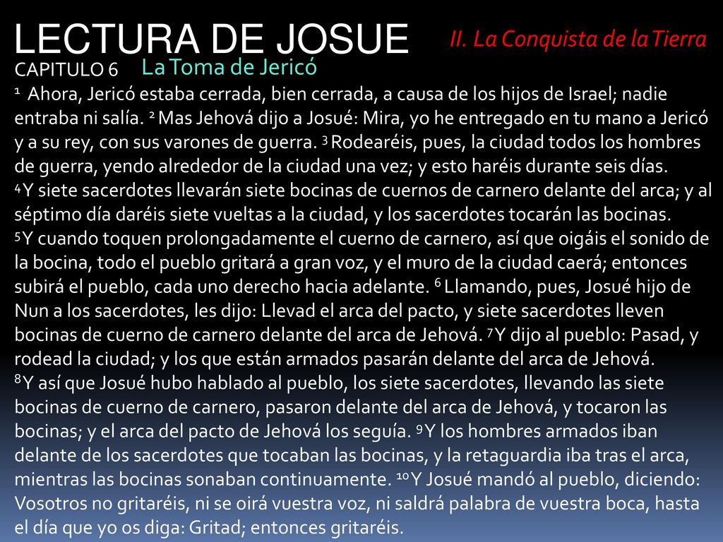 LECTURA DE JOSUE II. La Conquista de la Tierra La Toma de Jericó