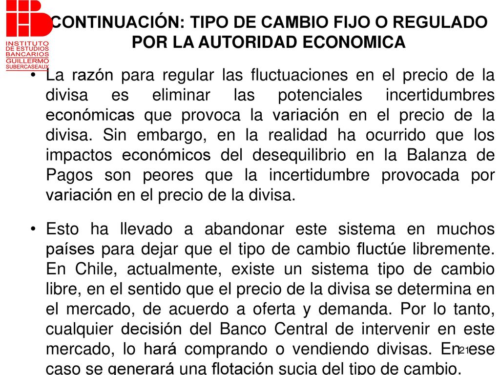 CONTINUACIÓN: TIPO DE CAMBIO FIJO O REGULADO POR LA AUTORIDAD ECONOMICA
