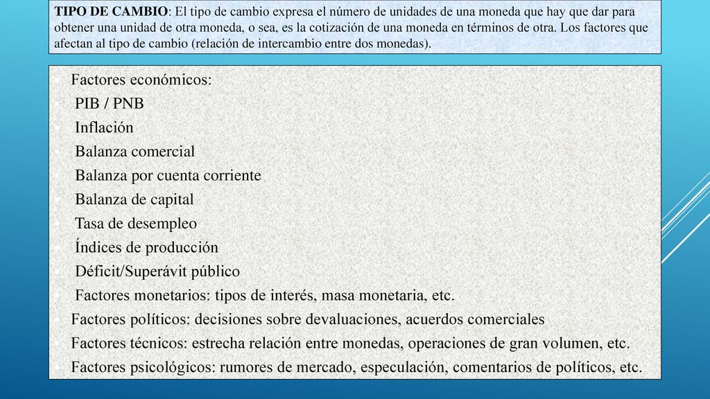 Balanza por cuenta corriente Balanza de capital Tasa de desempleo
