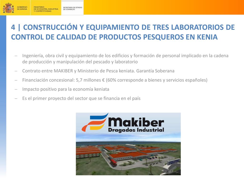 4 | CONSTRUCCIÓN Y EQUIPAMIENTO DE TRES LABORATORIOS DE CONTROL DE CALIDAD DE PRODUCTOS PESQUEROS EN KENIA
